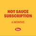 6 Month Hot Sauce Gift Subscription - Mat's Hot Shop