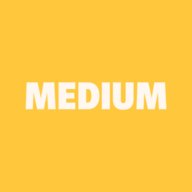 Yellow background with the word 'MEDIUM' in white text